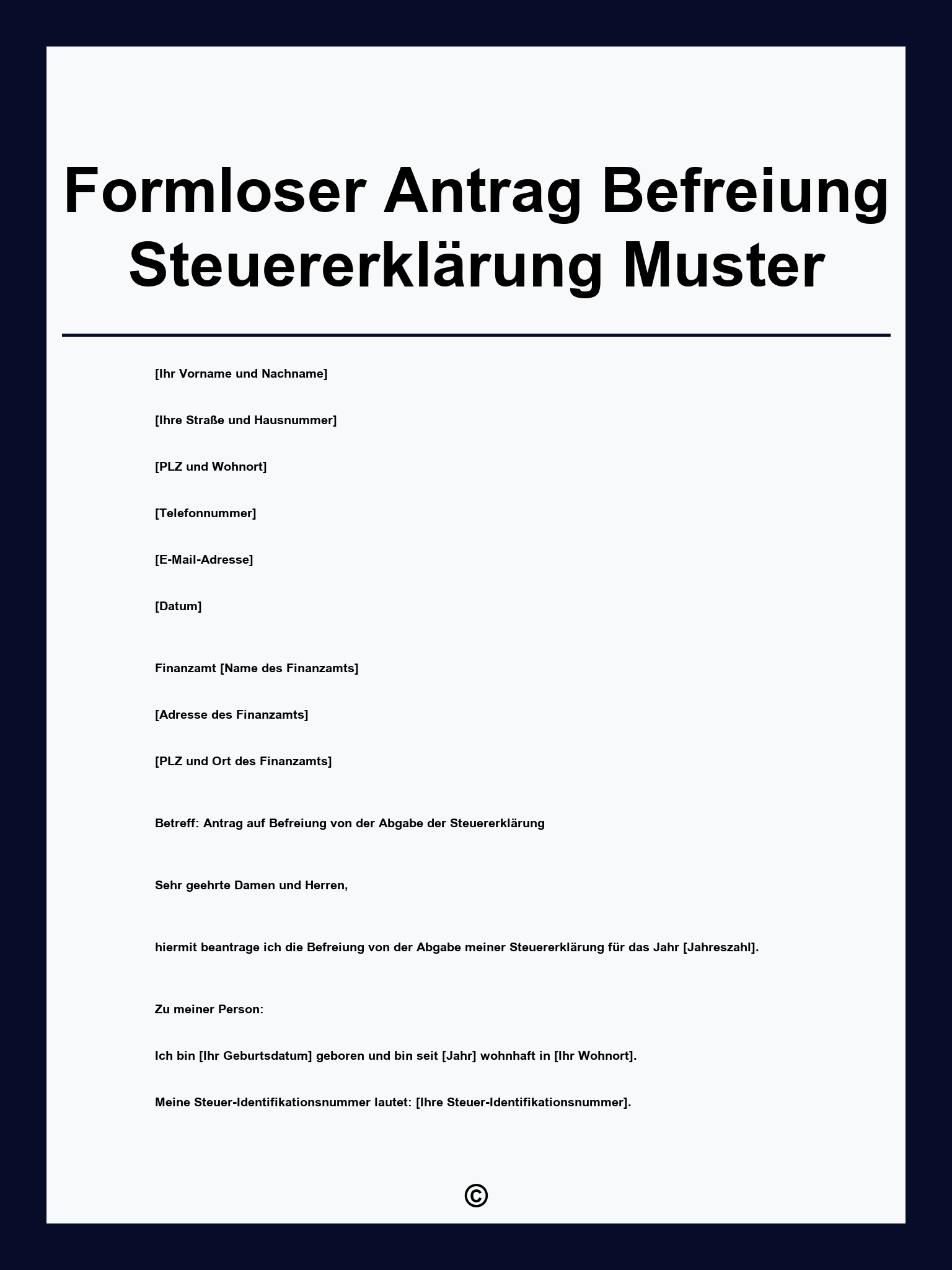 Formloser Antrag Befreiung Steuererklärung Muster