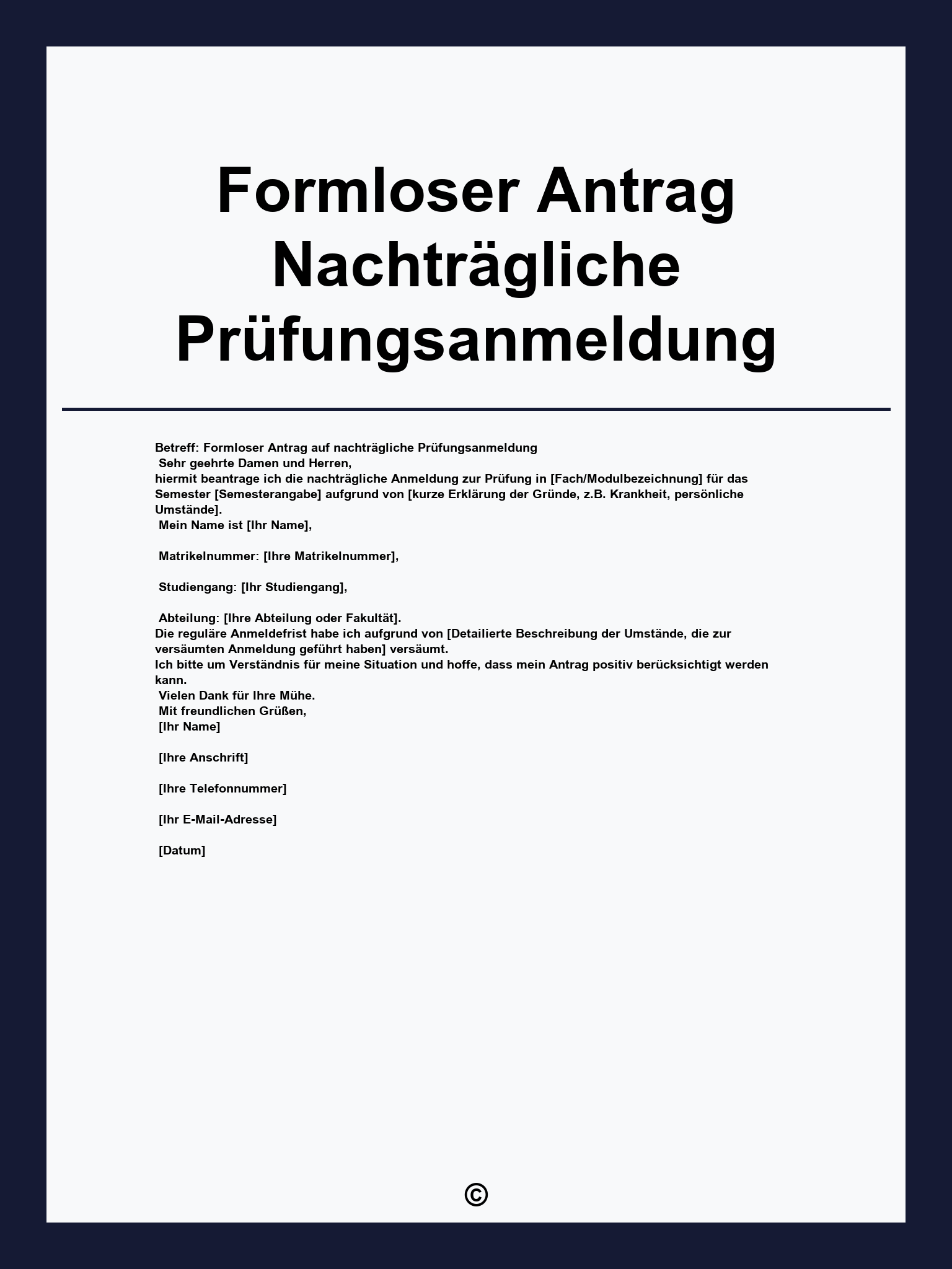 Formloser Antrag Nachträgliche Prüfungsanmeldung