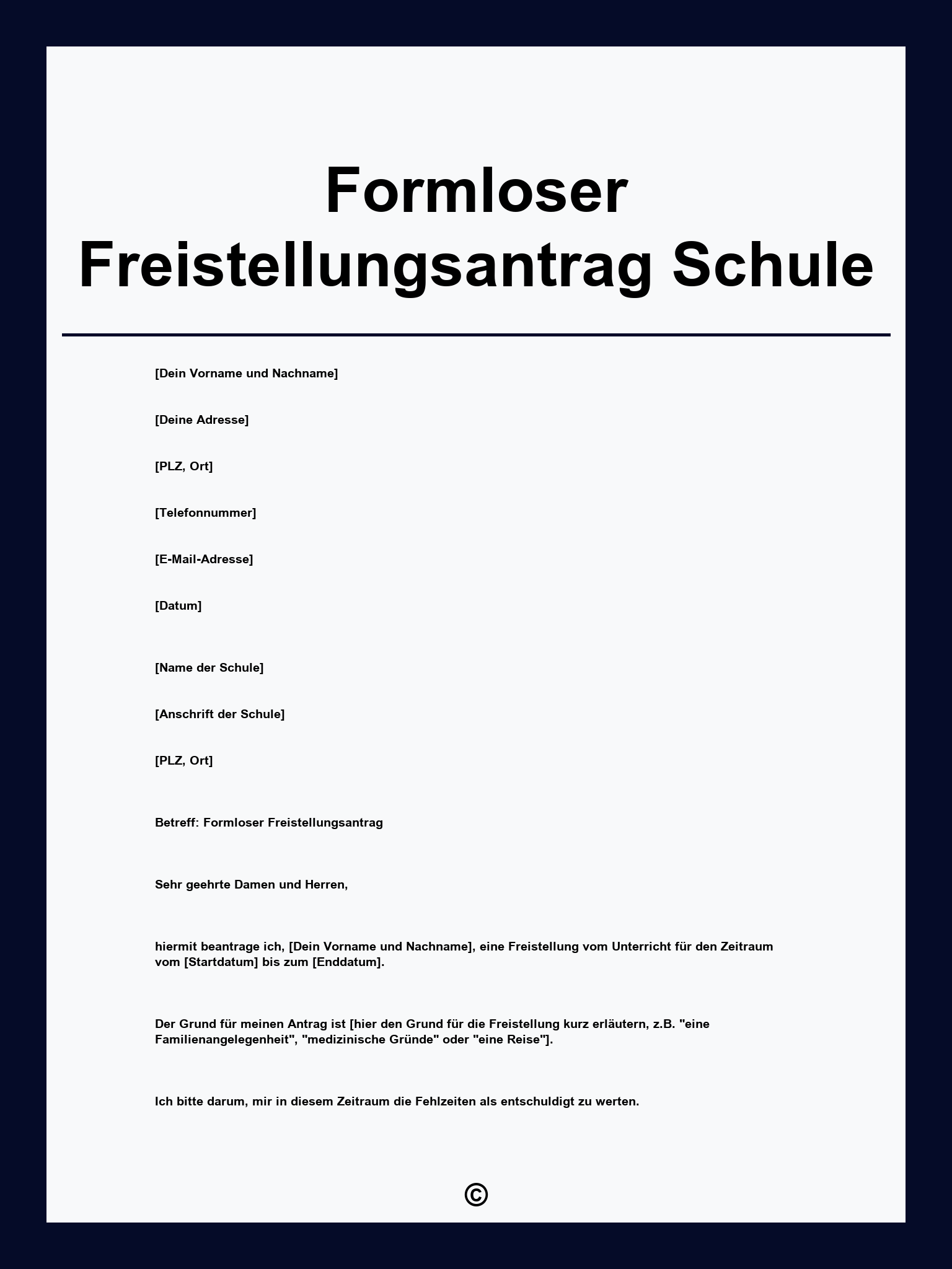 Formloser Freistellungsantrag Schule
